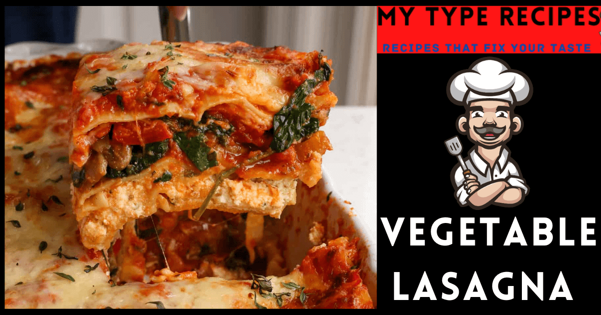 Vegetable Lasagna