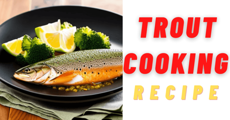 trout cooking recipe