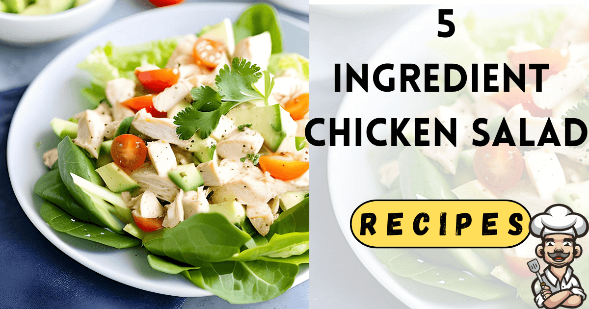 5 Ingredient Chicken Salad