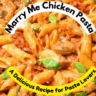 Marry Me Chicken Pasta