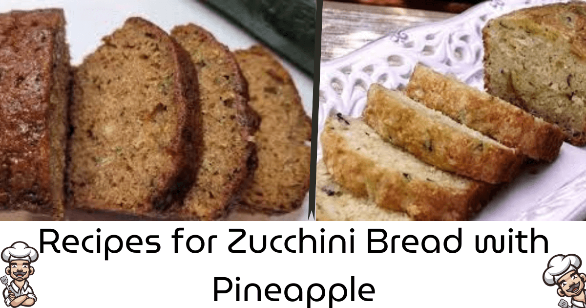 Zucchini Bread with Pineapple